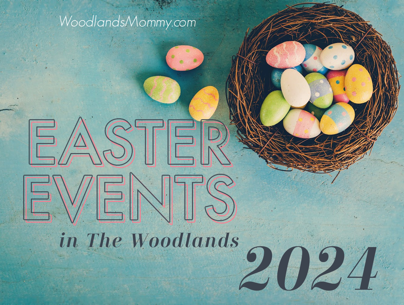 easter in the woodlands 2024